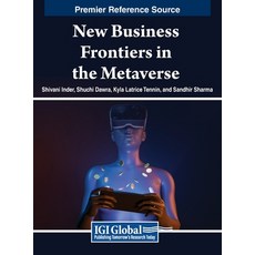 (英文圖書) New Business Frontiers in the Metaverse 精裝版, IGI Global, 英文
