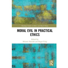 Moral Evil in Practical Ethics 精裝版, Routledge, 英文