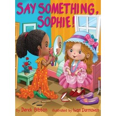(英文圖書)Say Something Sophie! 精裝版, Derek Gibson, 英文