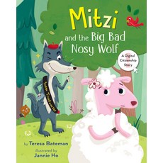 (英文圖書) Mitzi and the Big Bad Nosy Wolf: A Digital Citizenship Story 精裝版, Holiday House, 英文