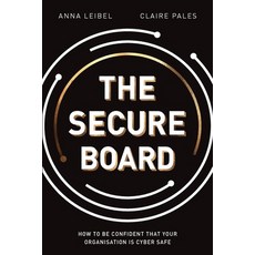 The Secure Board: How To Be Confident That Your Organisation Is Cyber Safe 平裝版, 27 Lanterns, 英文