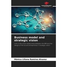 (英文圖書) Business model and strategic vision 平裝版, Our Knowledge Publishing, 英文