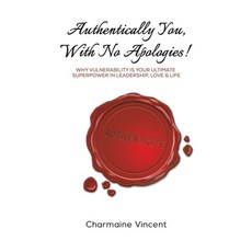 (英文圖書) Authentically You With No Apologies! 平裝版, Austin Macauley, 英文