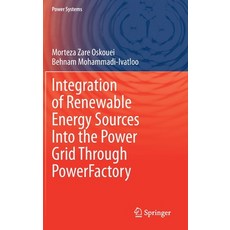 Integration of Renewable Energy Sources Into the Power Grid Through Powerfactory 精裝版, Springer, 英文