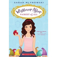 (英文圖書)Fairest of All (Whatever After #1): Volume 1 平裝版, Scholastic Press, 英文