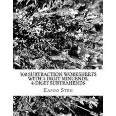 (英文圖書)500 Subtraction Worksheets with 4-Digit Minuends 4-Digit Subtrahends: Math Prac... 平裝版, Createspace Independent Pub..., 英文
