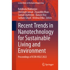 (英文圖書) Recent Trends in Nanotechnology for Sustainable Living and Environment: Proceedings of Icon-N... 平裝版, Springer, 英文