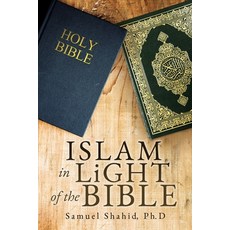 (英文圖書) ISLAM IN LiGHT OF THE BIBLE 平裝版, Xulon Press, 英文