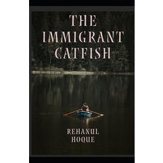 (英文圖書) The Immigrant Catfish 平裝版, Independently Published, 英文