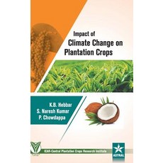 (英文圖書) Impact of Climate Change on Plantation Crops 精裝版, Daya Pub. House, 英文