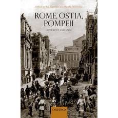 (英文圖書) Rome Ostia Pompeii: Movement and Space 精裝版, Oxford University Press, 英文