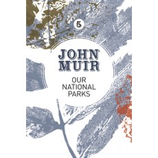 (英文圖書) Our National Parks: A Campaign for the Preservation of Wilderness 平裝版, Vertebrate Publishing, 英文
