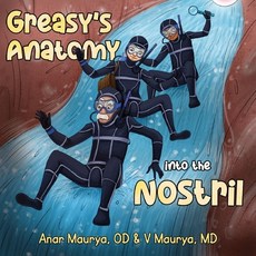 (英文圖書)Greasy's Anatomy: into the Nostril 平裝版, Nightingale Books, 英文