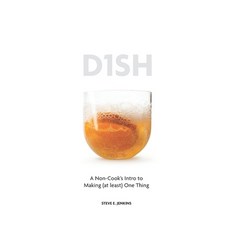 (英文圖書) D1sh: A Non-Cook's Intro to Making (at least) One Thing 平裝版, Independently Published, 英文
