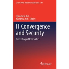 (英文圖書) It Convergence and Security: Proceedings of Icitcs 2021 精裝版, Springer, 英文