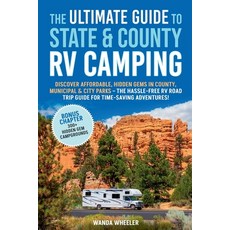 (英文圖書) The Ultimate Guide to State & County RV Camping: Discover Affordable Hidden Ge... 平裝版, Wanda Wheeler, 英文