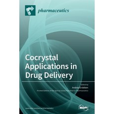 Cocrystal Applications in Drug Delivery 精裝版, Mdpi AG, 英文