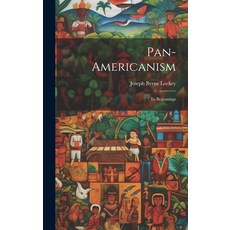 (英文圖書) Pan-americanism: Its Beginnings 精裝版, Legare Street Press, 英文