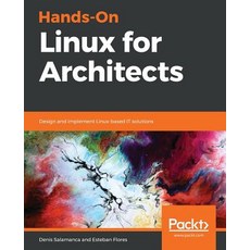 Hands-On Linux for Architects, Packt Publishing, 英文, 平裝版