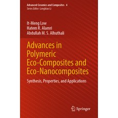 (英文圖書) Advances in Polymeric Eco-Composites and Eco-Nanocomposites: Synthesis Properties and Appli... 平裝版, Springer, 英文