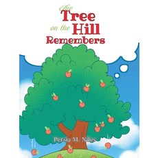 (英文圖書) The Tree on the Hill Remembers 精裝版, Page Publishing, 英文