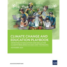 (英文圖書) Climate Change and Education Playbook: Investing in Education and Skills for Cl... 平裝版, Asian Development Bank, 英文