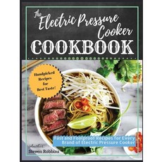 (英文圖書) The Electric Pressure Cooker Cookbook: Fast and Foolproof Recipes for Every Brand of Electric... 精裝版, Growthshape, 英文