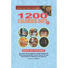 (英文圖書) 1200-Calorie Diet: Your Step-by-Step Guide to Rapid Weight Loss with Easy Affo... 平裝版, Independently Published, 英文