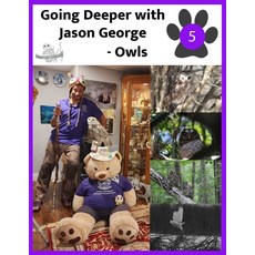 (英文圖書) Owls - Going Deeper with Jason George 平裝版, Independently Published, 英文