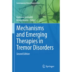 (英文圖書) Mechanisms and Emerging Therapies in Tremor Disorders 平裝版, Springer, 英文