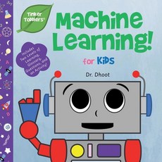 (英文圖書)Machine Learning for Kids (Tinker Toddlers) 平裝版, Tinker Toddlers, 英文