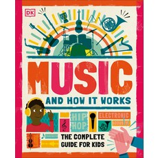 (英文圖書) Music and How It Works: The Complete Guide for Kids 精裝版, DK Publishing (Dorling Kind..., 英文