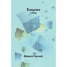 (英文圖書) Turgenev: A Study 平裝版, Alpha Edition, 英文
