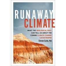 (英文圖書) Runaway Climate: What the Geological Past Can Tell Us about the Coming Climate Change Catastr... 平裝版, New Society Publishers, 英文