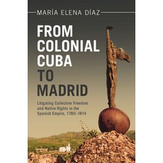(英文圖書) From Colonial Cuba to Madrid 平裝版, Cambridge University Press, 英文