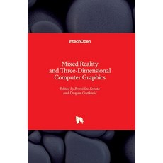 (英文圖書) Mixed Reality and Three-Dimensional Computer Graphics 精裝版, Intechopen, 英文