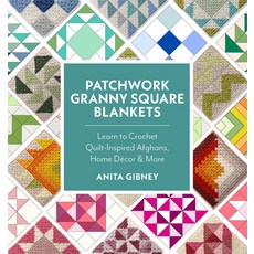 (外文書) Patchwork Granny Square Blankets: Learn to Crochet Quilt-Inspired Afghans Home... Paperback, Quarry Books, English