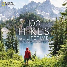 (英文圖書) 100 Hikes of a Lifetime: The World's Ultimate Scenic Trails 精裝版, National Geographic Society, 英文