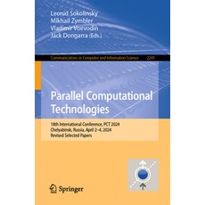 (英文圖書) Parallel Computational Technologies: 18th International Conference PCT 2024 C... 平裝版, Springer, 英文