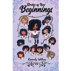 (英文圖書) Strokes of New Beginnings 平裝版, Gatekeeper Press, 英文