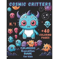 (英文書) Cosmic Critters N.°1 平裝版, 獨立出版, 英文