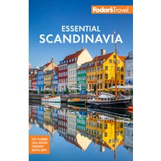 (英文圖書) Fodor's Essential Scandinavia: The Best of Norway Sweden Denmark Finland and Iceland 平裝版, Fodor's Travel Publications, 英文