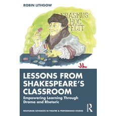(英文圖書) Lessons from Shakespeare's Classroom: Empowering Learning Through Drama and Rhetoric 平裝版, Routledge, 英文