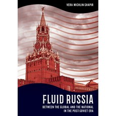 (英文圖書) Fluid Russia 精裝版, Northern Illinois Universit..., 英文