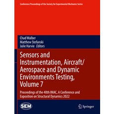(英文圖書) Sensors and Instrumentation Aircraft/Aerospace and Dynamic Environments Testing Volume 7: P... 平裝版, Springer, 英文