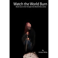 (英文圖書)Watch the World Burn 平裝版, Createspace Independent Pub..., 英文