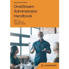 (英文圖書) OneStream Administrator Handbook 平裝版, Onestream Press, 英文
