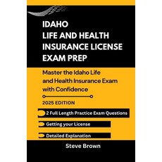 (英文圖書) Idaho Life and Health Insurance License Exam Prep: Master the Idaho Life and He... 平裝版, Independently Published, 英文