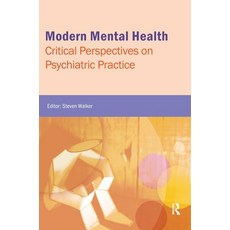 (英文圖書) Modern Mental Health: Critical Perspectives on Psychiatric Practice 精裝版, Routledge, 英文