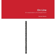 (英文圖書) On Line: An exploration of a simple form 精裝版, Lulu.com, 英文
